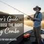 Beginner holding spinning fishing combo rod and reel